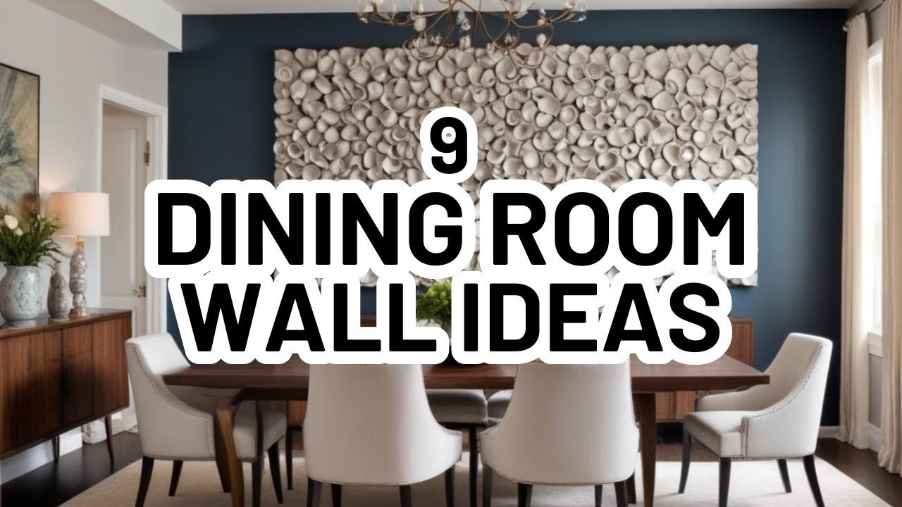 How to Decorate a Long Dining Room Wall
