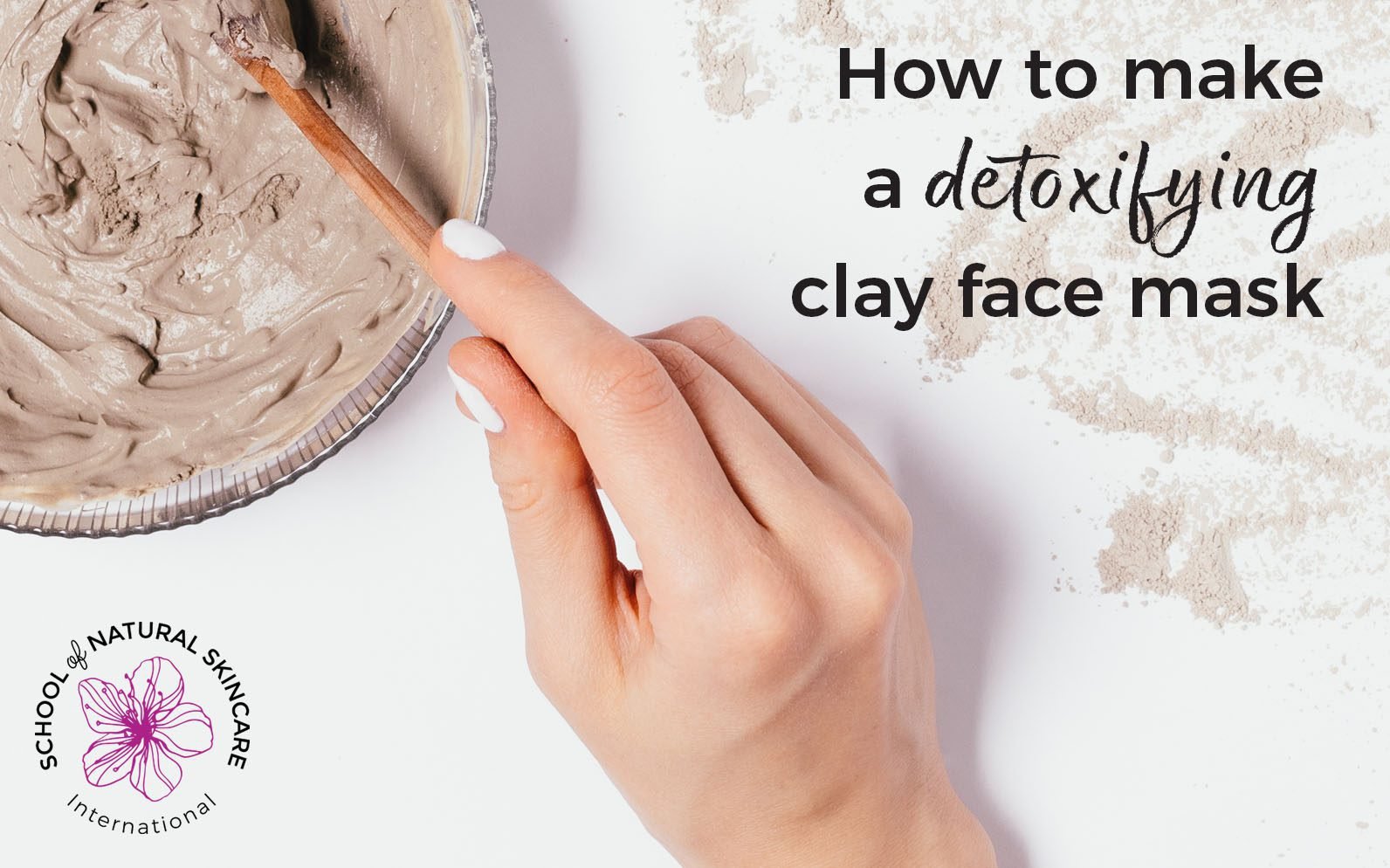 How to Make a Clay Mask at Home